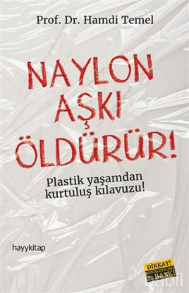Picture of Naylon Aşkı Öldürür!