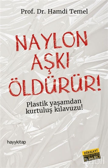 Picture of Naylon Aşkı Öldürür!