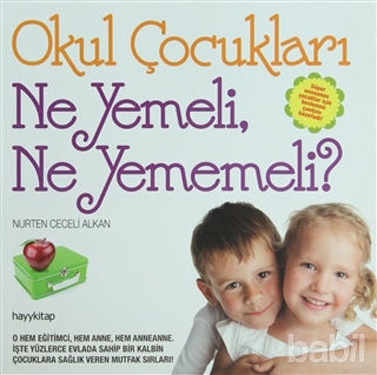 Picture of Okul Çocukları Ne Yemeli, Ne Yememeli?