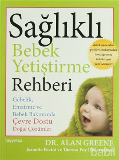 Picture of Sağlıklı Bebek Yetiştirme Rehberi
