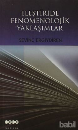 Picture of Eleştiride Fenomenolojik Yaklaşımlar