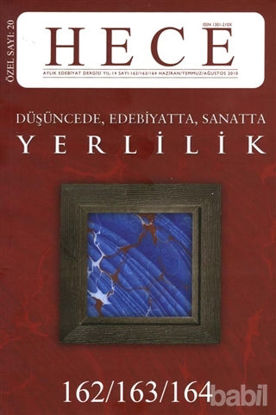 Picture of Hece Aylık Edebiyat Dergisi Yerlilik Özel Sayısı: 20 /162 -163 - 164 (Ciltsiz)