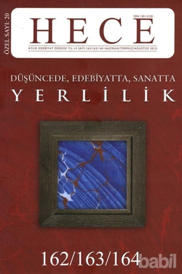 Picture of Hece Aylık Edebiyat Dergisi Yerlilik Özel Sayısı: 20 /162 -163 - 164 (Ciltsiz)