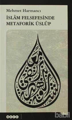 Picture of İslam Felsefesinde Metaforik Üslup