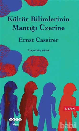 Picture of Kültür Bilimlerinin Mantığı Üzerine