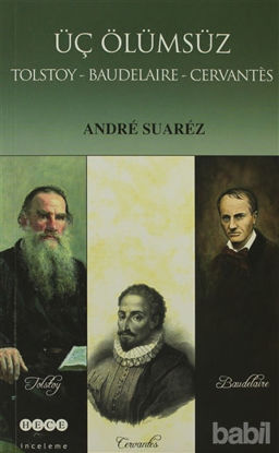 Picture of Üç Ölümsüz Tolstoy / Baudelaire / Cervantes