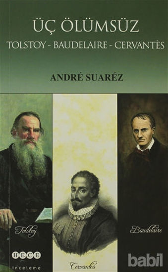 Picture of Üç Ölümsüz Tolstoy / Baudelaire / Cervantes