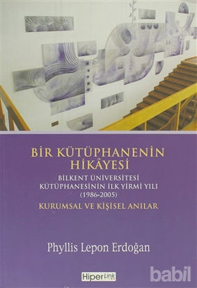 Picture of Bir Kütüphanenin Hikayesi - Kurumsal ve Kişisel Anılar