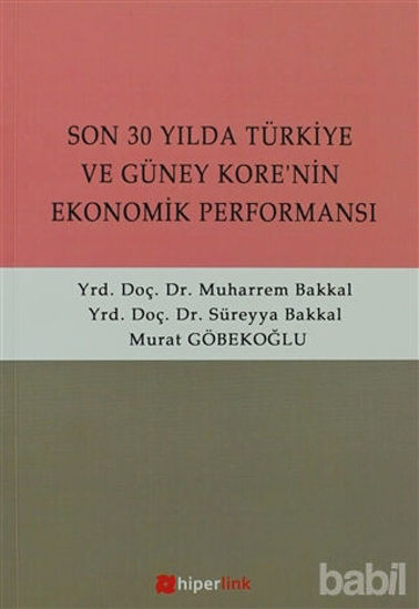 Picture of Son 30 Yılda Türkiye ve Güney Kore’nin Ekonomik Performansı