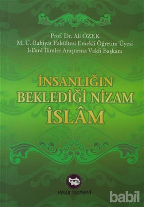 Picture of İnsanlığın Beklediği Nizam İslam