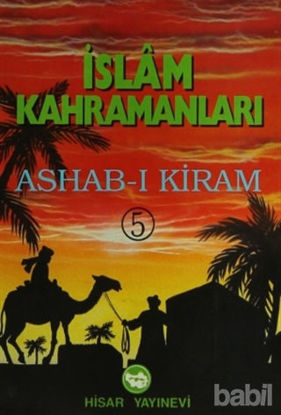 Picture of İslam Kahramanları Ashab-ı Kiram (5 Kitap Takım)