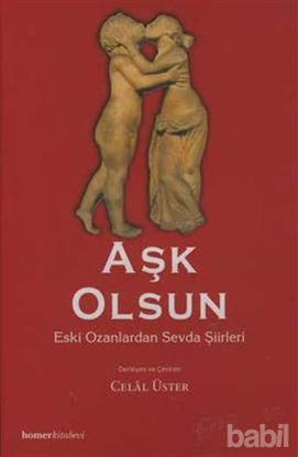 Picture of Aşk Olsun Eski Ozanlardan Sevda Şiirleri