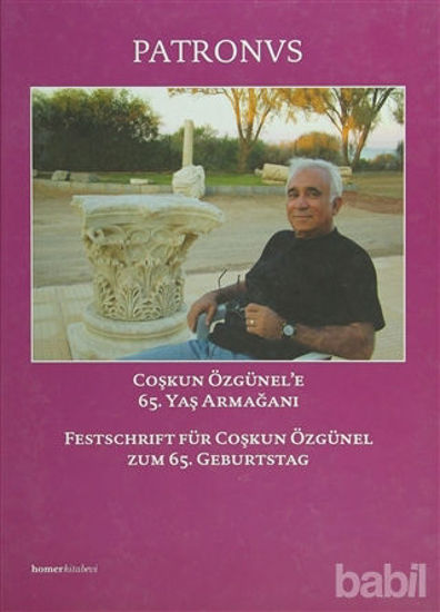Picture of Patronvs, Festschrift für Coşkun Özgünel Coşkun Özünel’e 65. Yaş Armağanı