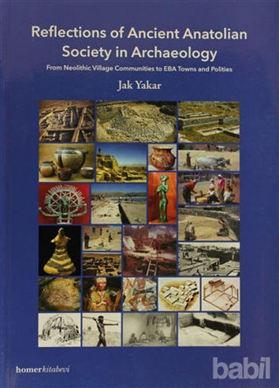 Picture of Reflections of Ancient Anatolian Society in Archaeology