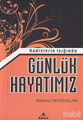 Picture of Hadislerin Işığında Günlük Hayatımız