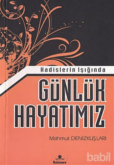 Picture of Hadislerin Işığında Günlük Hayatımız