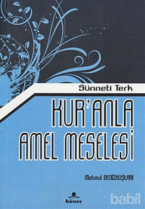 Picture of Kur’anla Amel Meselesi