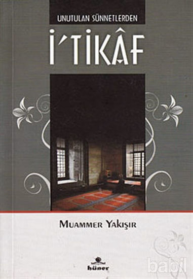 Picture of Unutulan Sünnetlerden İ’tikaf