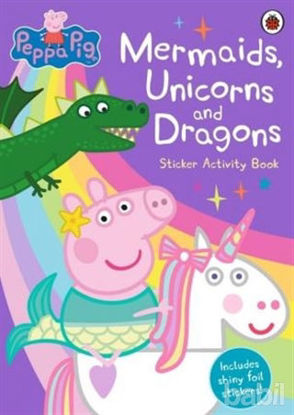 Picture of Peppa Pig: Mermaids, Unicorns and Dragons -Sticker Activity Book