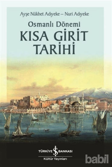 Picture of Osmanlı Dönemi Kısa Girit Tarihi