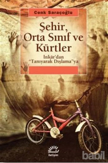 Picture of Şehir, Orta Sınıf ve Kürtler