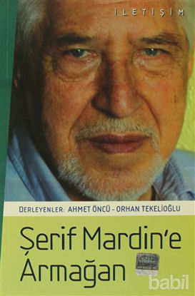 Picture of Şerif Mardin’e Armağan