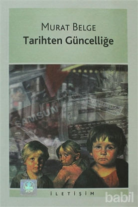 Picture of Tarihten Güncelliğe