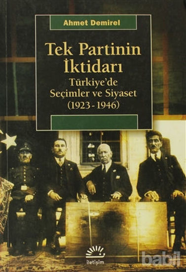 Picture of Tek Partinin İktidarı