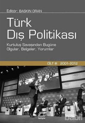Picture of Türk Dış Politikası Cilt:3 (2001 - 2012)