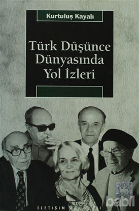Picture of Türk Düşünce Dünyasında Yol İzleri
