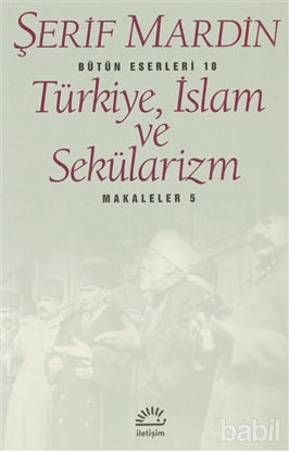 Picture of Türkiye, İslam ve Sekülarizm