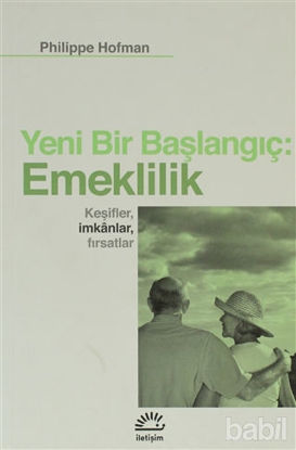Picture of Yeni Bir Başlangıç: Emeklilik