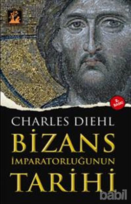 Picture of Bizans İmparatorluğunun Tarihi
