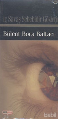 Picture of İç Savaş Sebebidir Gözlerin