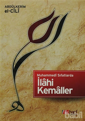 Picture of Muhammedi Sıfatlarda İlahi Kemaller