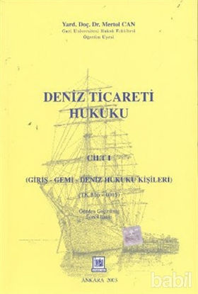Picture of Deniz Ticareti Hukuku Cilt: 1