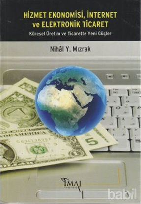 Picture of Hizmet Ekonomisi, İnternet ve Elektronik Ticaret