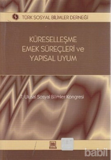 Picture of Küreselleşme, Emek Süreçleri ve Yapısal Uyum