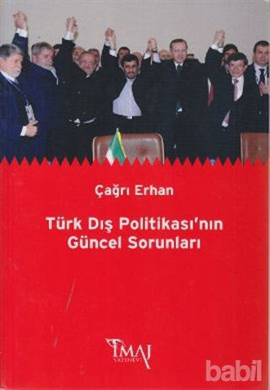 Picture of Türk Dış Politikası’nın Güncel Sorunları