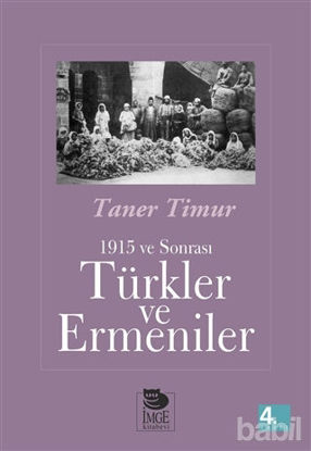 Picture of 1915 ve Sonrası Türkler ve Ermeniler
