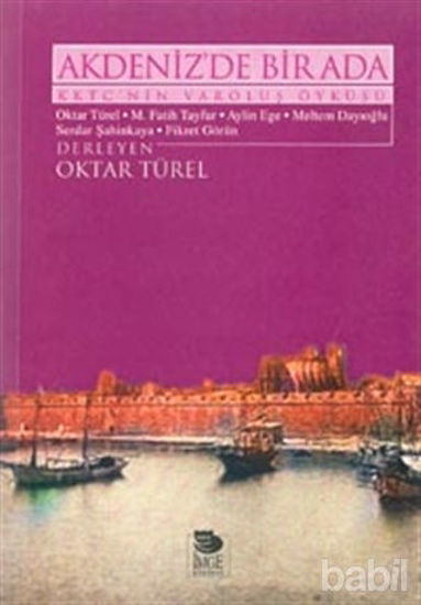 Picture of Akdeniz’de Bir Ada KKTC’nin Varoluş Öyküsü