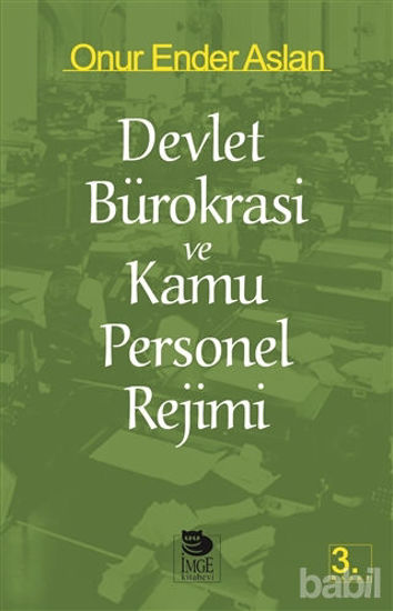 Picture of Devlet Bürokrasi ve Kamu Personel Rejimi