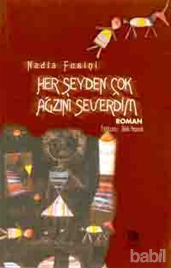 Picture of Her Şeyden Çok Ağzını Severdim