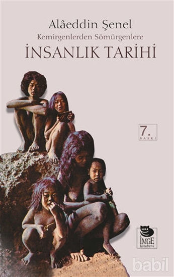 Picture of Kemirgenlerden Sömürgenlere İnsanlık Tarihi