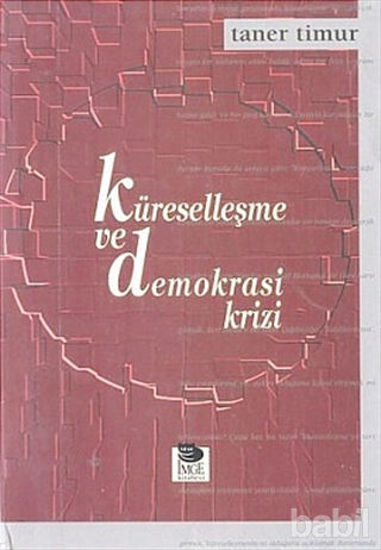 Picture of Küreselleşme ve Demokrasi Krizi