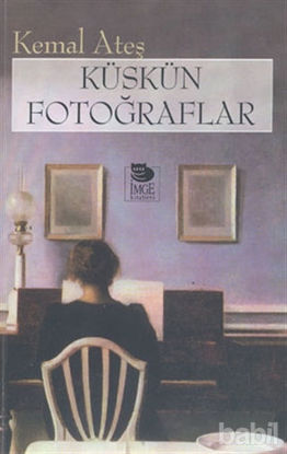 Picture of Küskün Fotoğraflar