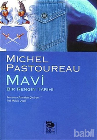 Picture of Mavi  Bir Rengin Tarihi