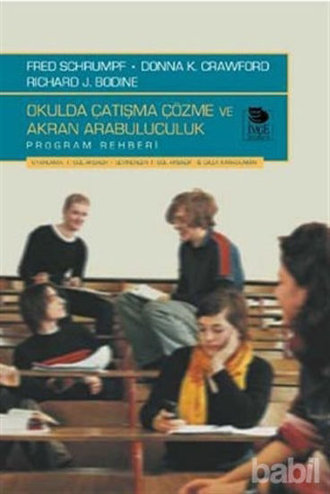 Picture of Okulda Çatışma Çözme ve Akran Arabuluculuk Program Rehberi