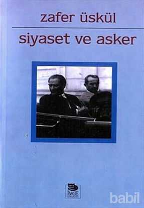 Picture of Siyaset ve Asker Cumhuriyet Döneminde Sıkıyönetim Uygulamaları