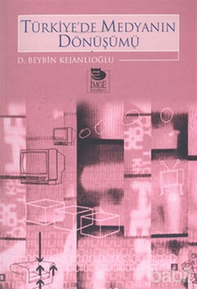 Picture of Türkiye’de Medyanın Dönüşümü